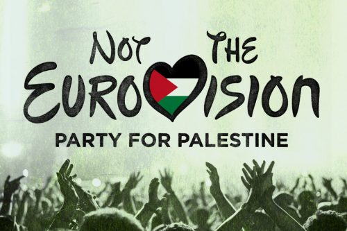 NotTheEurovision_FBevent Not the EuroVision - Party for Palestine
